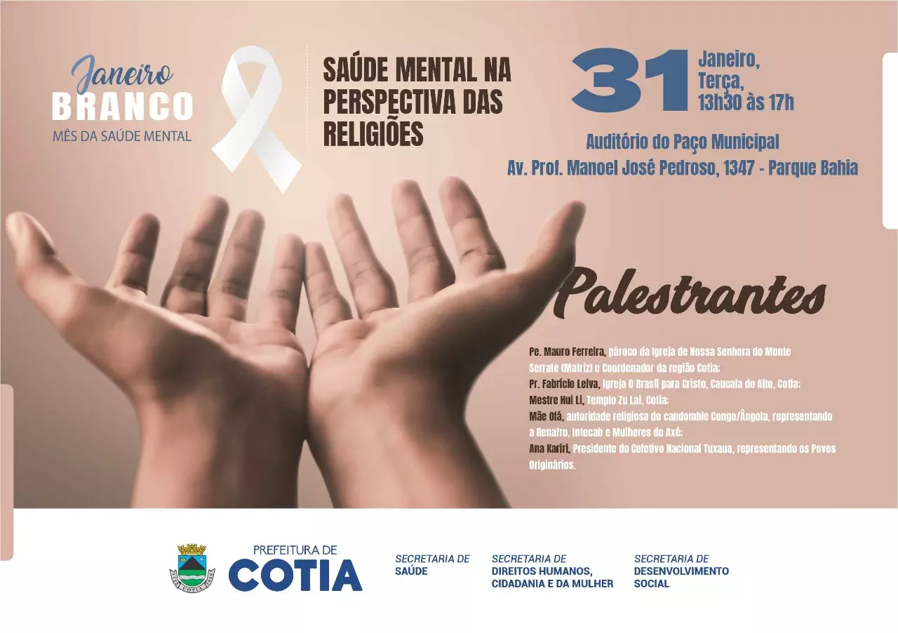 ‘Janeiro Branco’: dia 31/01, Cotia promove evento ‘Saúde Mental na Perspectiva das Religiões’